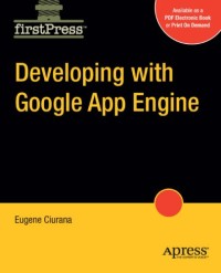 Developing with Google App Engine (Firstpress)