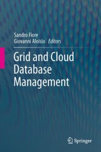 Grid and Cloud Database Management
