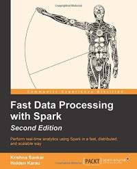 Fast Data Processing with Spark - Second Edition