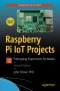 Raspberry Pi IoT Projects: Prototyping Experiments for Makers