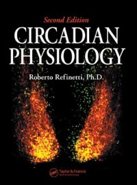 Circadian Physiology, Second Edition