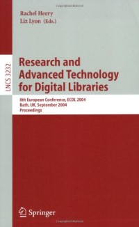 Research and Advanced Technology for Digital Libraries: 8th European Conference, ECDL 2004, Bath, UK, September 12-17, 2004, Proceedings