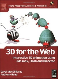 3D for the Web: Interactive 3D animation using 3ds max, Flash and Director