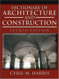 Dictionary of Architecture and Construction