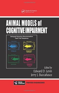 Animal Models of Cognitive Impairment (Frontiers in Neuroscience)