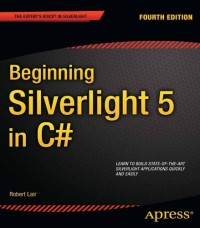 Beginning Silverlight 5 in C# (Expert's Voice in Silverlight)