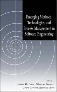 Emerging Methods, Technologies and Process Management in Software Engineering