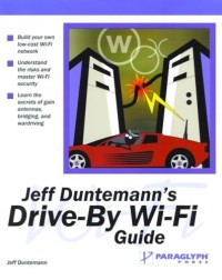 Jeff Duntemann's Drive-By Wi-Fi Guide