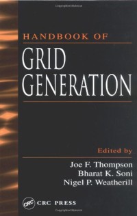 Handbook of Grid Generation