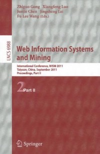Web Information Systems and Mining: International Conference, WISM 2011, Taiyuan, China