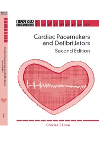 Cardiac Pacemakers and Defibrillators, 2nd Edition