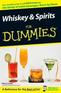 Whiskey and Spirits For Dummies