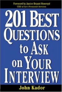 201 Best Questions To Ask On Your Interview