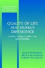Quality of Life and Human Difference: Genetic Testing, Health Care, and Disability