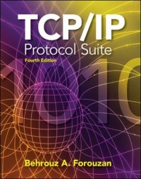 TCP/IP Protocol Suite (Mcgraw-hill Forouzan Networking)