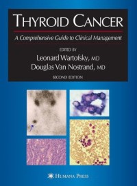 Thyroid Cancer: A Comprehensive Guide to Clinical Management