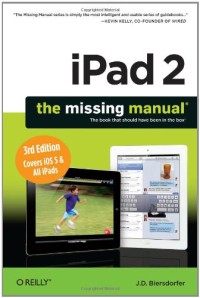 iPad 2: The Missing Manual