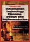 Cases on Information Technology Planning, Design and Implementation