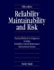 Reliability, Maintainability and Risk: Practical Methods for Engineers