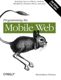 Programming the Mobile Web