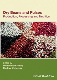 Dry Beans and Pulses: Production, Processing and Nutrition