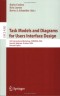 Task Models and Diagrams for Users Interface Design: 5th International Workshop, TAMODIA 2006, Hasselt, Belgium, October 23-24, 2006, Revised Papers