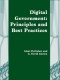 Digital Government: Principles and Best Practices
