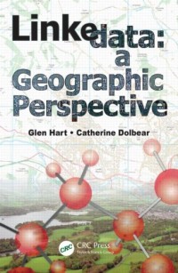 Linked Data: A Geographic Perspective