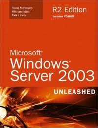 Microsoft Windows Server 2003 Unleashed (R2 Edition)