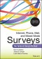 Internet, Phone, Mail, and Mixed-Mode Surveys: The Tailored Design Method