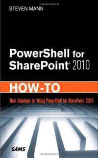 PowerShell for SharePoint 2010 How-To