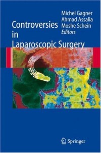 Controversies in Laparoscopic Surgery