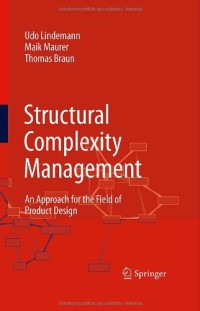 Structural Complexity Management: An Approach for the Field of Product Design