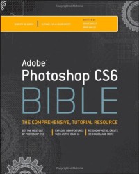 Adobe Photoshop CS6 Bible