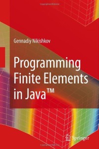 Programming Finite Elements in Java