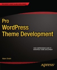 Pro WordPress Theme Development