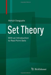 Set Theory: With an Introduction to Real Point Sets