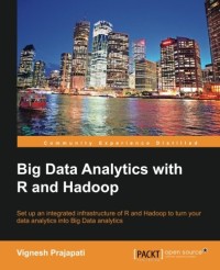 Big Data Analytics with R and Hadoop