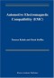 Automotive Electromagnetic Compatibility (EMC)