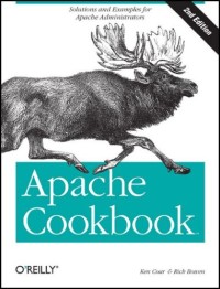 Apache Cookbook: Solutions and Examples for Apache Administrators