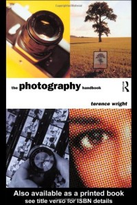 The Photography Handbook (Media Practice)