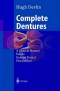 Complete Dentures: A Clinical Manual for the General Dental Practitioner