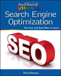 Teach Yourself VISUALLY Search Engine Optimization (SEO)
