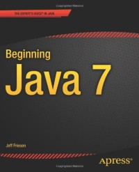 Beginning Java 7 (Beginning Apress)
