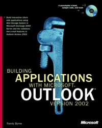 Building Applications with Microsoft® Outlook® Version 2002