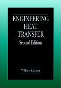 Engineering Heat Transfer, Second Edition