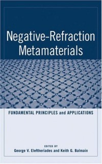 Negative Refraction Metamaterials: Fundamental Principles and Applications