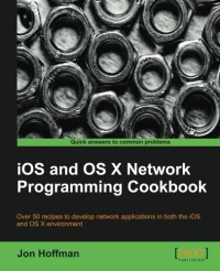 iOS and OS X Network Programming Cookbook