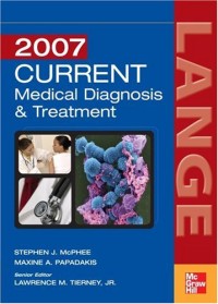 Current Medical Diagnosis and Treatment 2007
