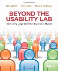 Beyond the Usability Lab: Conducting Large-scale Online User Experience Studies